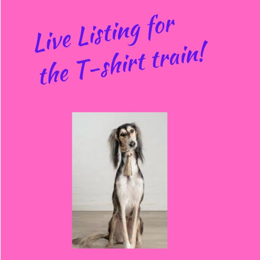 T-Shirt Train - This listing has been created to keep the train pace moving!